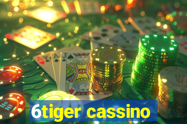 6tiger cassino